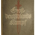 "Großdeutschlands Kampf" A review of the war in 1939/40 years in politics and warfare