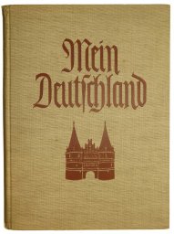 3rd Reich album - "My Germany"- "Mein Deutschland" 1937